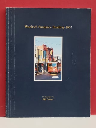 Item #2053991 Woolrich Sundance Roadtrip 2007. Bill Owens, photog