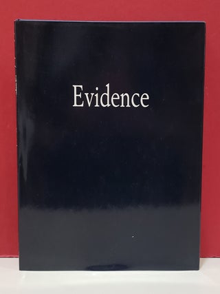 Item #2054089 Evidence. Mike Mandel Larry Sultan, Sandra S. Phillips, photogs