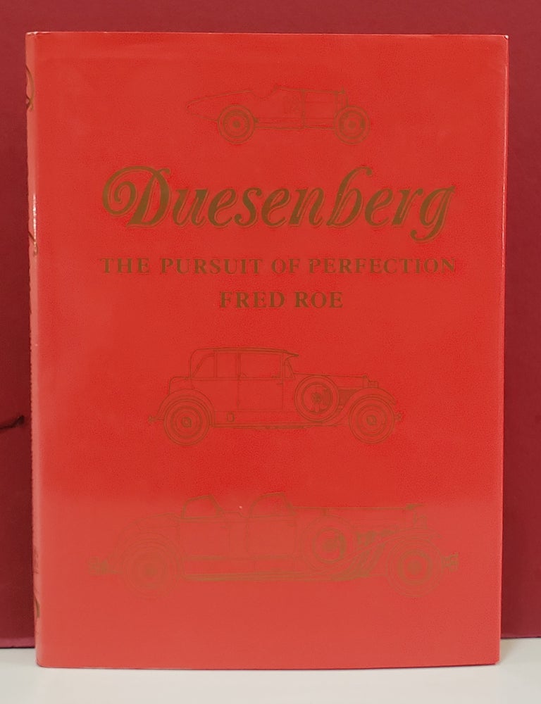 Duesenberg: The Pursuit of Perfection | Fred Roe