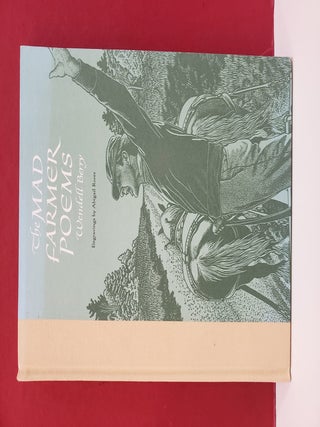 The Mad Farmer Poems