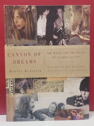 Canyon of Dreams: The Magic and the Music of Laurel Canyon