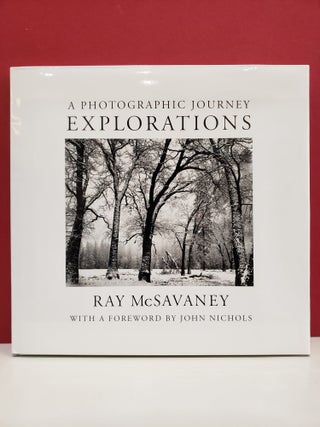 Explorations: A Photographic Journey