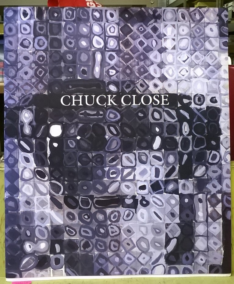 Item #4005219 Chuck Close: Recent Works, October 22-November 27, 1993. Pace Gallery.