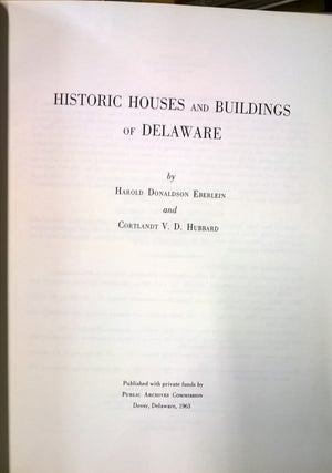 Historic Houses and Buildings of Delaware.