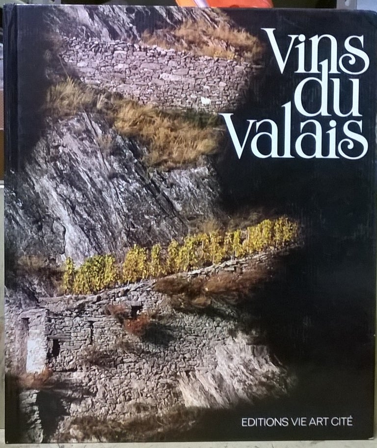 Item #4005482 Vins du Valais. Jean Follonier.