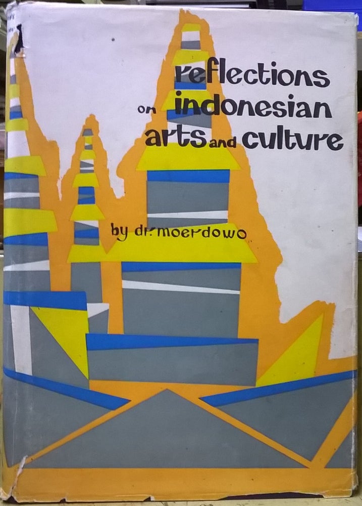 Item #4005504 Reflections on Indonesian Arts and Culture. Dr. Moerdowo.