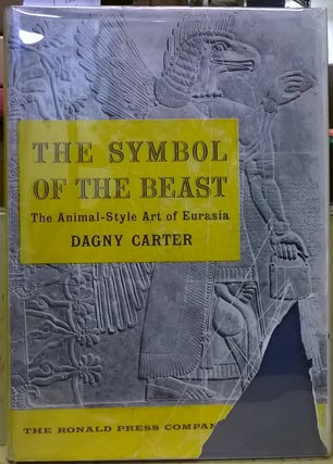 Item #4005625 The Symbol of the Beast. Dagny Carter