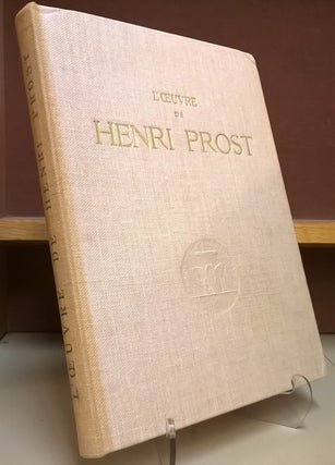Item #4006270 L'oeuvre de Henri Prost. Henri Prost