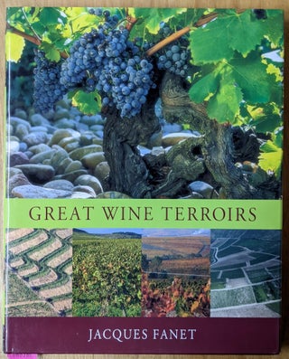 Item #4006386 Great Wine Terroirs. Jacques Fanet