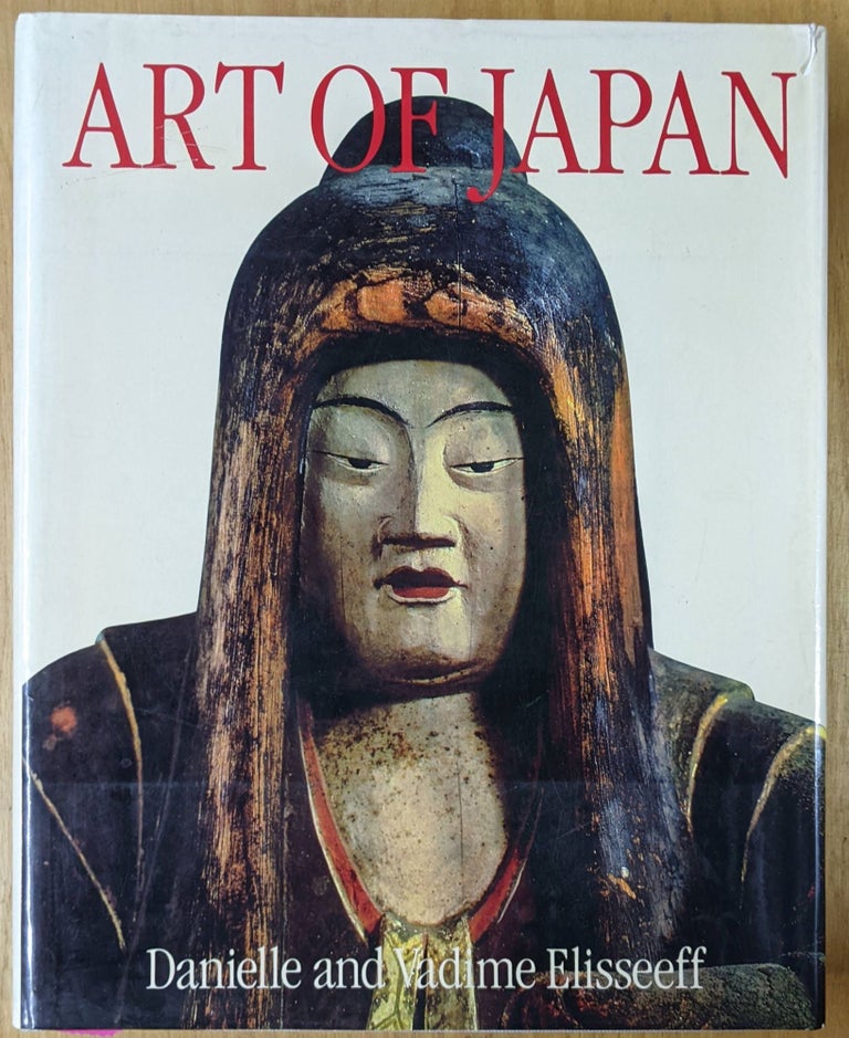 Item #4006477 Art of Japan. Danielle Elisseeff, Vadime Elisseeff.