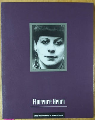 Item #4006534 Florence Henri: Artist-Photographer of the Avant-Garde. Diana C. Du Pont