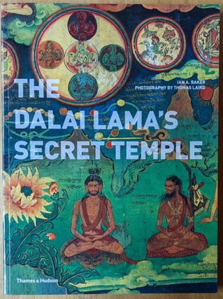Item #4006556 The Dalai Lama's Secret Temple. Ian A. Baker
