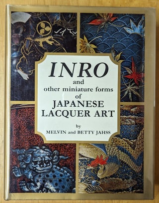 Item #4006844 Inro and Other Miniature Forms of Japanese Art. Melvin, Betty Jahss