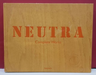 Item #4008003 Richard Neutra: Complete Works. Barbara Mac Lamprecht Richard Neutra, Peter Goessel