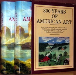 Item #52609 300 Years of American Art. Michael David Zellman