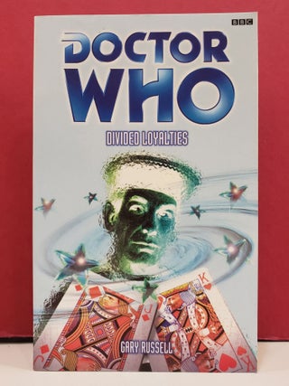 Item #5602001 Doctor Who: Divided Loyalties. Gary Russell