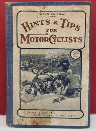 Item #5602059 Hints & Tips for Motor Cyclists (Sixth Edition). Road Rider