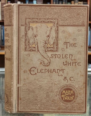 Item #5602104 The Stolen White Elephant. Mark Twain