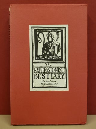 Item #5602133 The Expressionist Bestiary: A Small Illustrated Anthology of Popular Expressions...