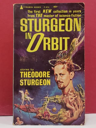 Item #5602226 Sturgeon in Orbit. Theodore Sturgeon