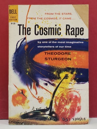 Item #5602238 The Cosmic Rape. Theodore Sturgeon