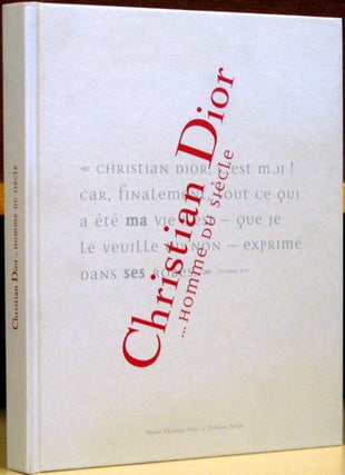 Item #57059 Christian Dior...Homme du Siecle. Jean-Luc Dufresne, text