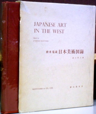 Item #57940 Japanese Art in the West. Junkichi Mayuyama