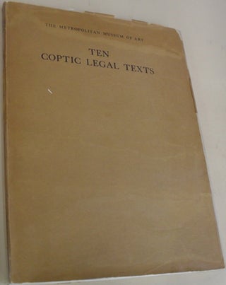 Item #58429 Ten Coptic Legal Texts. A. Arthur Schiller