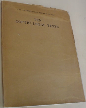 Item #58429 Ten Coptic Legal Texts. A. Arthur Schiller.
