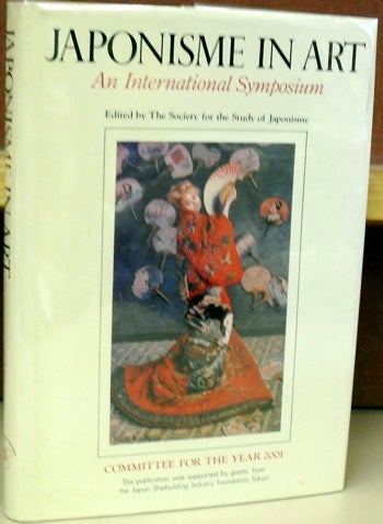 Item #59233 Japonisme in Art: An International Symposium. Chisaburo Yamada, ed.