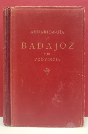 Item #6000033 Anuario-Guía de Badajoz y su provincia, Año I. Manuel L. Ortega