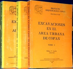 Item #6000049 Excavaciones en el Area Urbana de Copan (3 vols.). William T. Sanders, Director