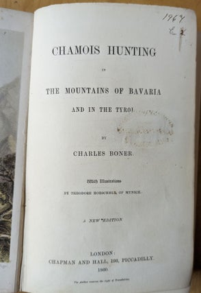 Chamois Hunting in The Mountains of Bavaria and in the Tyrol