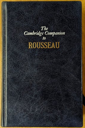 Item #6000162 The Cambridge Companion to Rouseau. Patrick Riley