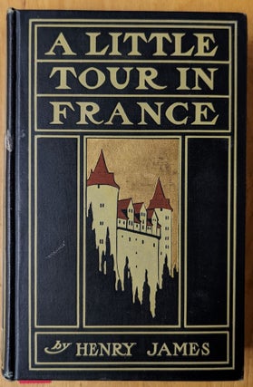Item #6000245 A Little Tour in France. Henry James