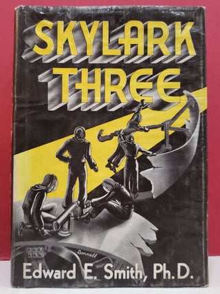 Item #6000688 Skylark Three. A. J. Donnell Edward E. Smith, illstr