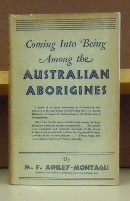 Item #61647 Coming Into Being Among the Australian Aborigines : A Study of the Procreative...