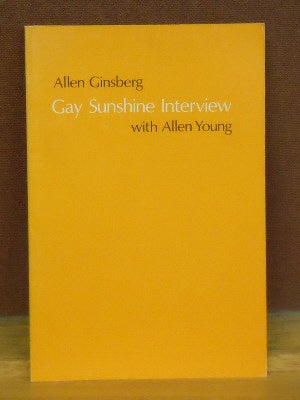 Item #62070 Allen Ginsberg : Gay Sunshine Interview with Allen Young. Allen Young Allen Ginsberg
