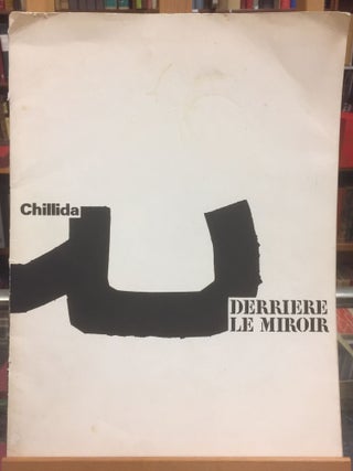 Item #65546 Derrière le Miroir, No. 204 - Juin 1973: Chillida. Aimé Maeght Eduardo Chillida