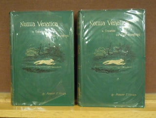 Item #66281 Notitia Venatica : A Treatise on Fox-Hunting, 2 volumes. Robert T. Vyner, William C....