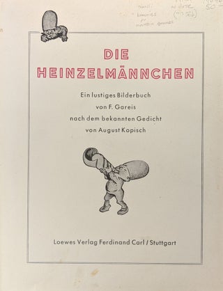 Die Heinzelmannchen: Ein lustiges Bilderbuch