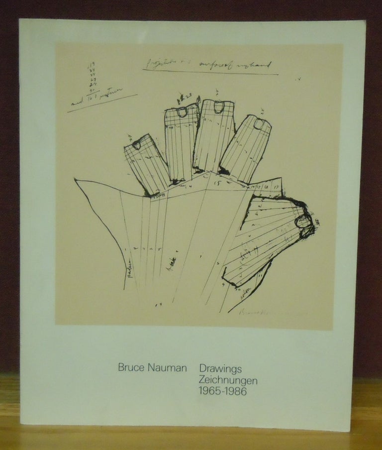 Item #78415 Bruce Nauman Drawings 1965-1986. Coosje van Bruggen.