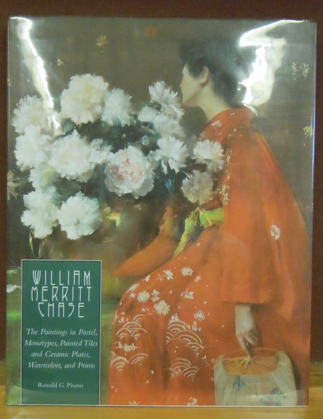 William Merritt Chase: The Complete Catalogue of Known and Documented Work  by William Merritt Chase 1849-1916 , Vol. 1: The Paintings in Pastel, ...  and Ceramic Plates, Watercolors, and Prints | Ronald G. Pisano, D.