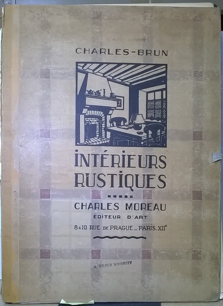 Item #800199 Interieurs Rustiques. charles-Brun.