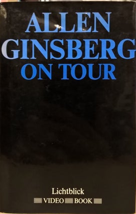 Item #80356 Ginsberg, Allen, on Tour with Peter Orlovsky and Steven Taylor. Allen Ginsberg