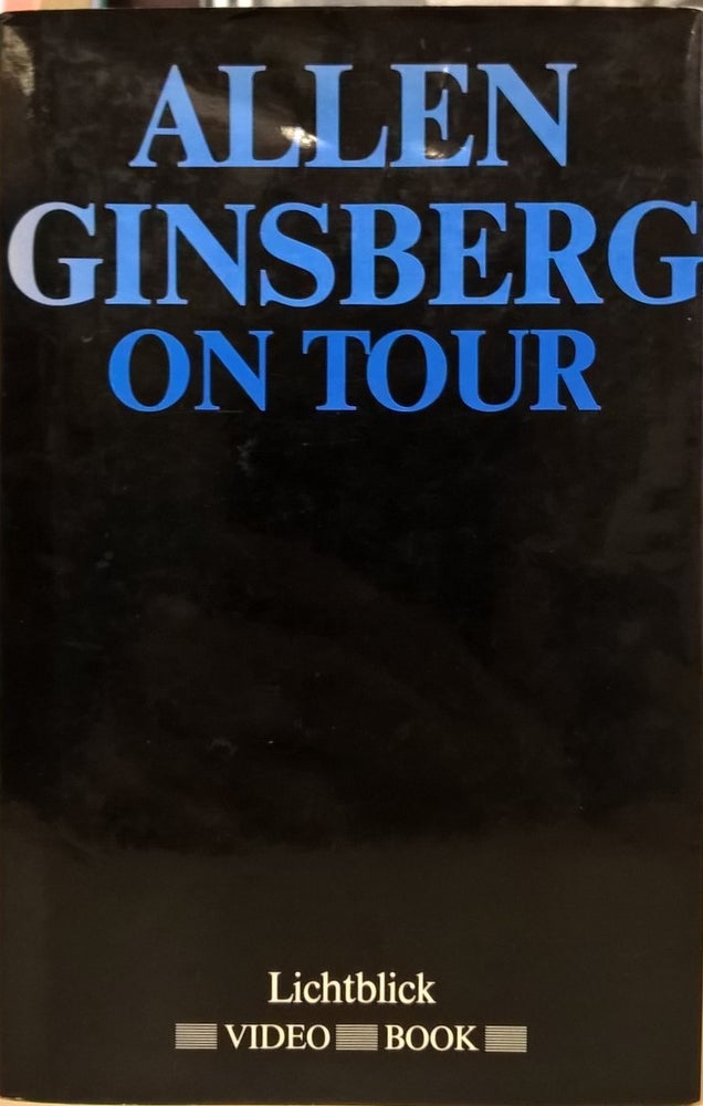 Item #80356 Ginsberg, Allen, on Tour with Peter Orlovsky and Steven Taylor. Allen Ginsberg.