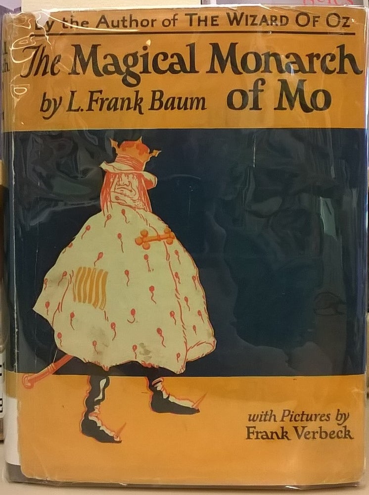 Item #81506 The Surprising Adventures of The Magical Monarch of Mo. L. Frank Baum.