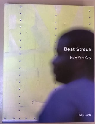 Item #81536 Beat Streuli: New York City 2000-02. Vincent Katz, Beat Streuli