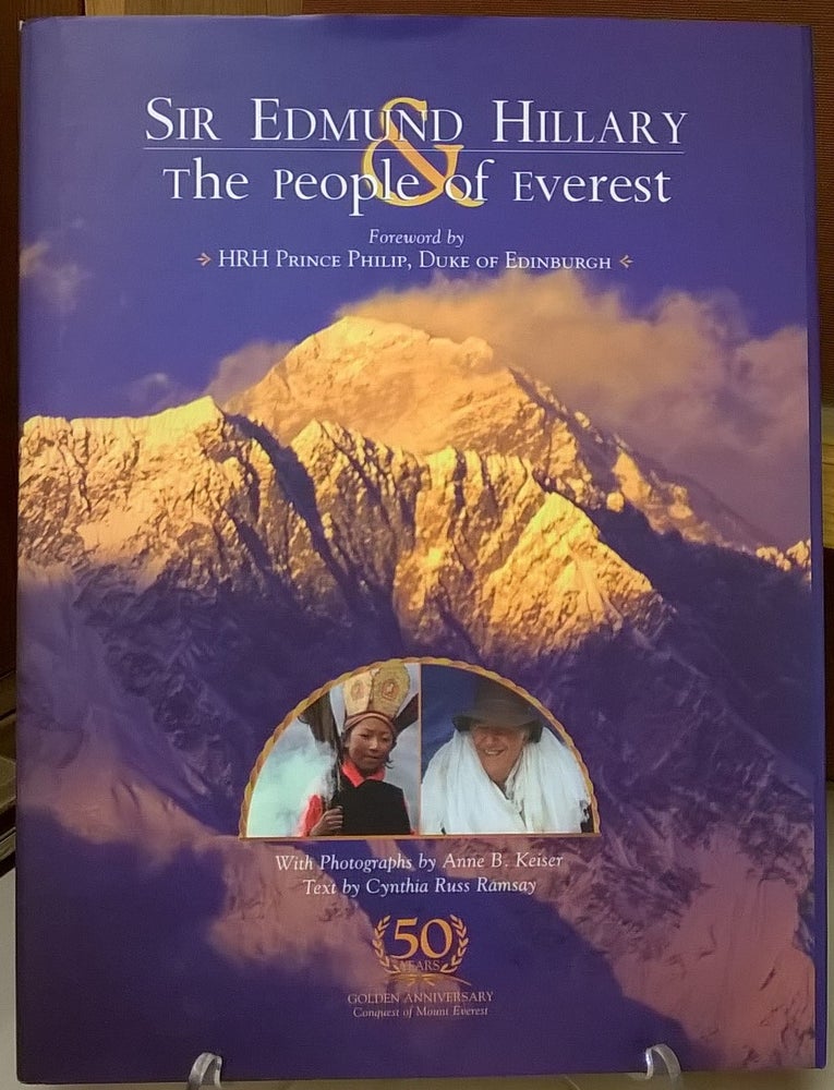 Item #81720 Sir Edmund Hillary and the People of Everest. Anne Keiser, Cynthia Russ Ramsey.