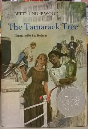 Item #81802 The Tamarack Tree. Betty Underwood